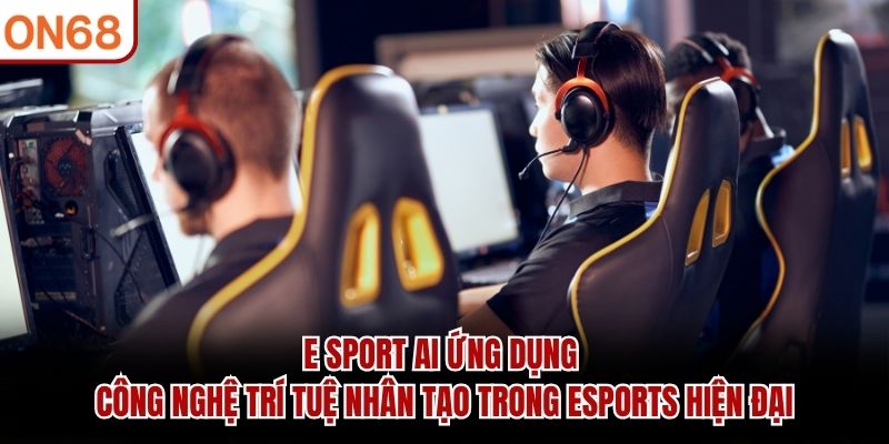 E Sport AI